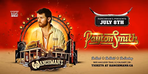 PAYTON SMITH LIVE AT RANCHMANS CALGARY