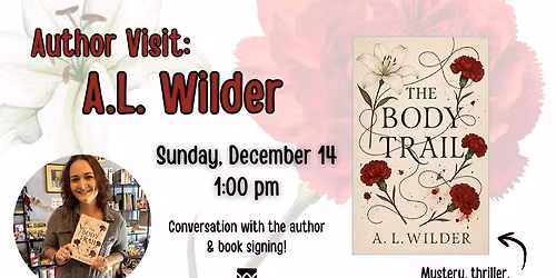 Author Visit: A.L. Wilder