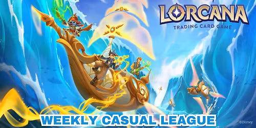 Weekly Lorcana Casual League