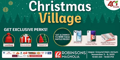 CHRISTMAS VILLAGE 2025 at Robinsons Magnolia!