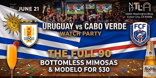 \u26bd Uruguay vs Cabo Verde Watch Party \u2014 World Cup 2026 |N17 The Lane