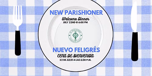New Parishioner Welcome Dinner