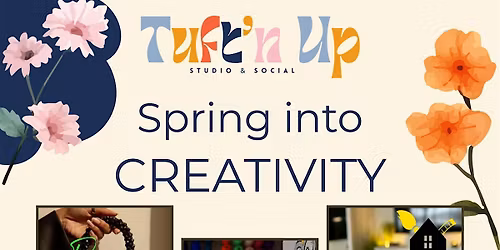 \u201cSpring Into Creativity\u201d
