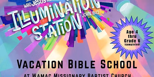 Illumination Station - Vacation Bible School