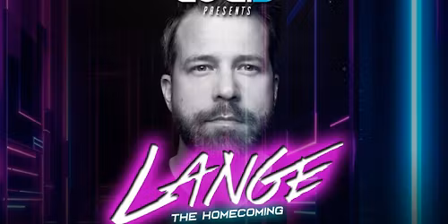 \ud83d\udd25 LUCID TRANCE NIGHT \ud83d\udd25 Ft: LANGE (The Homecoming)