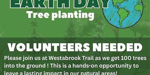 Earth Day Tree Planting! Volunteer Work Day