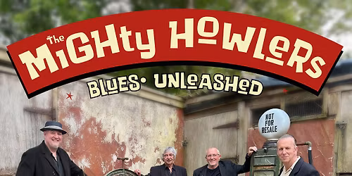 The Mighty Howlers: Howlin' at The Acorn
