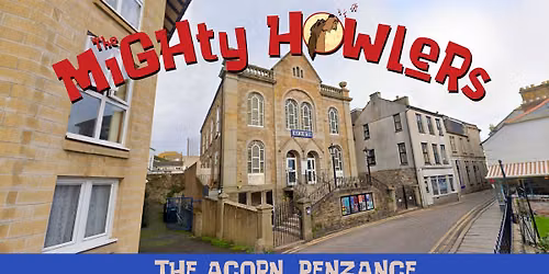 The Mighty Howlers: Howlin' at The Acorn