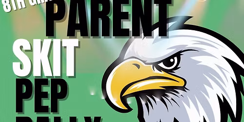 PARENT SKIT PEP RALLY