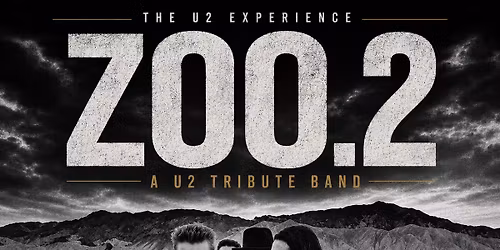 ZOO.2 - The U2 Experience NZ LIVE at New Lynn RSA