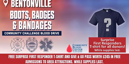 Bentonville Boots, Badges, and Bandages Blood Drive