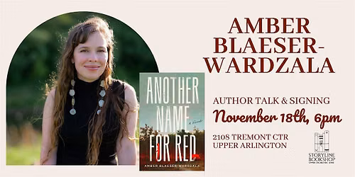 Storyline Presents: Author Talk & Signing with Amber Blaeser-Wardzala