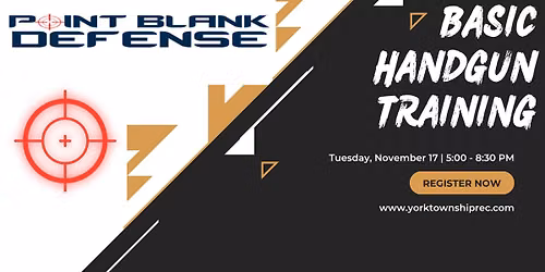 POINT BLANK DEFENSE BASIC HANDGUN TRAINING