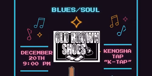 Old Brown Shoes at K-Tap