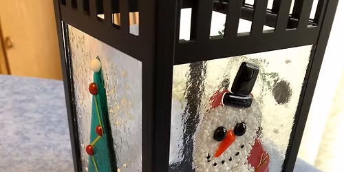 Small Christmas Lantern workshop in fused glass