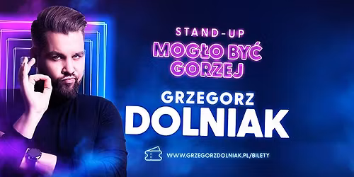 GDA\u0143SK #3! Grzegorz Dolniak \u201eMog\u0142o by\u0107 gorzej\u201d
