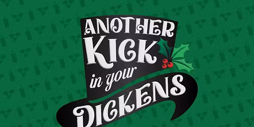 ImprovAcadia's Another Kick in Your Dickens