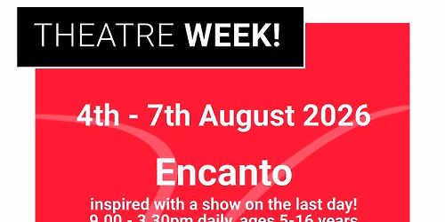 Encanto inspired theatre week