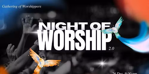 NIGHT OF WORSHIP
