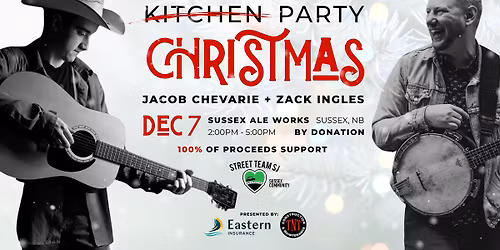 Not Another Christmas Party | Sussex, NB | w\/ Zack Ingles + Jacob Chevarie