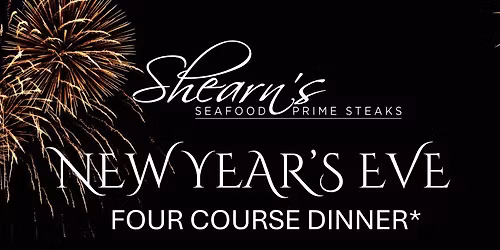 New Year's Eve Four Course Dinner at Shearn's
