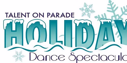 TOP 2026 HOLIDAY DANCE SPECTACULAR AND PAGEANT 