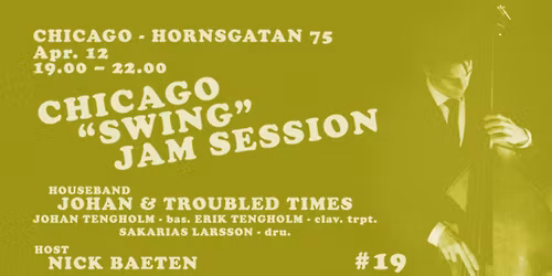 Chicago "Swing" Jam Session #19 - Johan & The Troubled Times
