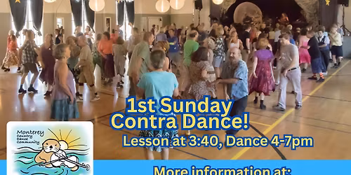 Monterey Contra Dance - Will Wheeler, Dorsey Crocker & Lisa Miklos, Sam Winter calling!