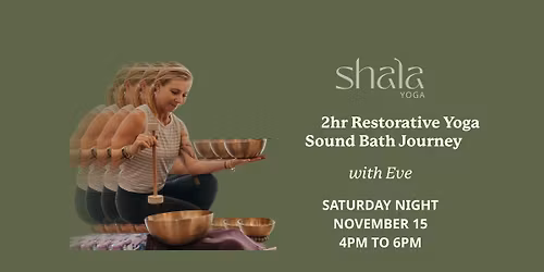 2hr Restorative Yoga & Sound Bath Journey