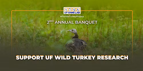 UF Game Lab Wild Turkey Research Banquet 2026