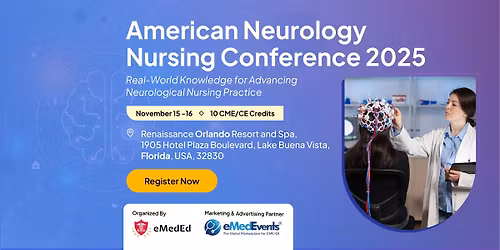 American Neurology Nursing Conference 2025