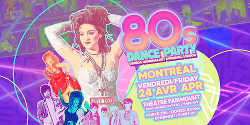 80s Dance Party Montr\u00e9al!