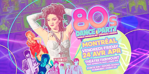 80s Dance Party Montr\u00e9al!