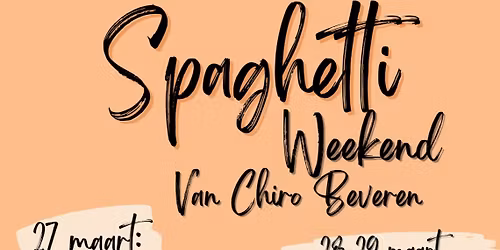 Spaghetti Weekend