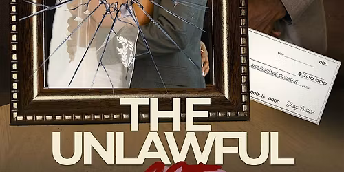 "The Unlawful Act" Premiere \u2014 A Two-Part Cinematic Experience