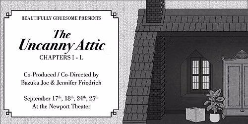 The Uncanny Attic: Chapters I-L