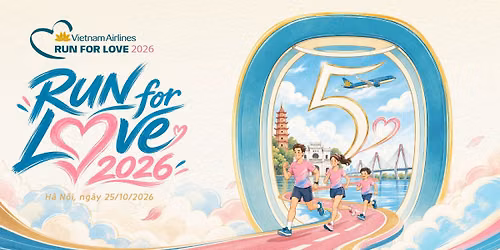 VIETNAM AIRLINES - RUN FOR LOVE 2026
