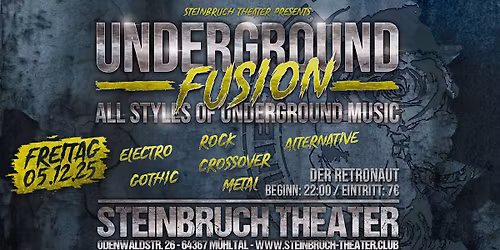 Underground FUSION : All Styles Of Undergroud Music mit Der Retronaut