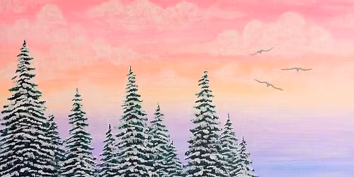 Paint and Sip: Peaceful Winter Morning