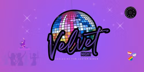 VELVET Night Cardiff! Exclusive for LGBTQ+ Women - 12th June 2026