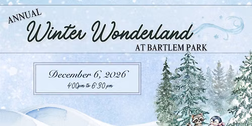Annual Winter Wonderland at Bartlem Park