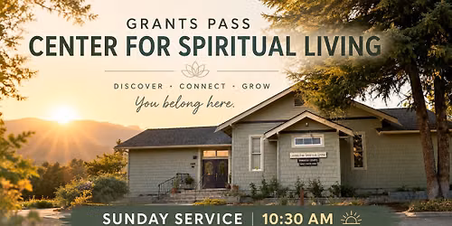 Sunday Service at Grants Pass Center for Spiritual Living