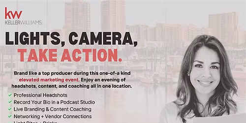 Lights, Camera, Take ACTION - Branding & Marketing at KW
