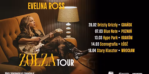 EVELINA ROSS \u2013 ZO\u0141ZA TOUR \u2013 Official Event, 07.03.2026, Blue Note, Pozna\u0144