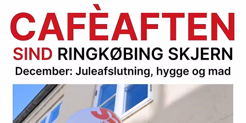 SIND Caf\u00e9aften - Juleafslutning