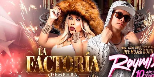 LA FACTORIA & RAYMIX EN ARLINGTON