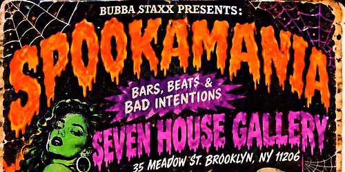 SPOOKAMANIA: BARS, BEATS & BAD INTENTIONS\ud83d\ude08
