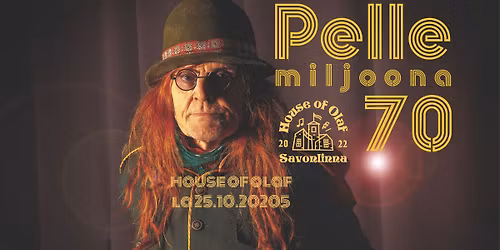 House of Olaf: Pelle Miljoona 70
