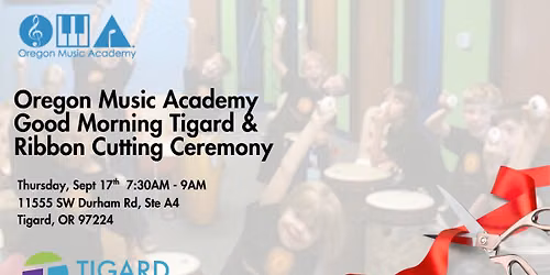 Oregon Music Academy Good Morning Tigard and Ribbon Cutting Ceremony