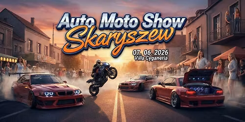 Auto Moto Show Skaryszew 07.06.2026r.